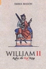 Image for William II  : Rufus, the red king