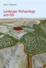 Image for Landscape archaeology and GIS