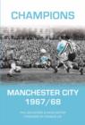 Image for Manchester City 1967-1968 : A Season to Remember