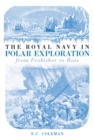 Image for The Royal Navy in Polar Exploration Vol 1