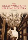 Image for The Great Yarmouth herring industry