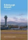 Image for Edinburgh Airport  : a history