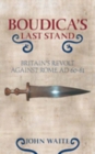 Image for Boudica&#39;s Last Stand