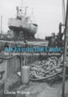 Image for An Eye on the Coast : The Fishing Industry from Wick to Whitby