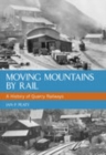 Image for Moving Mountains By Rail