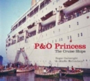 Image for P&amp;O Princess  : the cruise ships