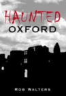 Image for Haunted Oxford