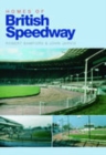 Image for Homes of British speedway