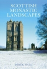 Image for Scottish Monastic Landscapes