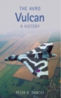 Image for The Avro Vulcan  : a history