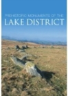 Image for Prehistoric Monuments of the Lake District