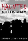 Image for Haunted Nottingham