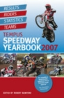 Image for Tempus Speedway Yearbook 2007 : Results, Riders, Statistics, Teams