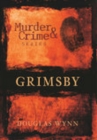 Image for Murder and Crime Grimsby