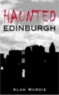 Image for Haunted Edinburgh