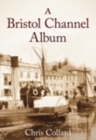 Image for A Bristol Channel Album
