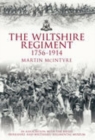 Image for The Wiltshire Regiment 1756-1914