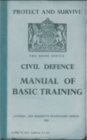 Image for Protect and survive  : the Civil Defence manual