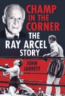 Image for Champ in the corner  : the Ray Arcel story