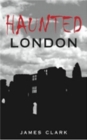 Image for Haunted London