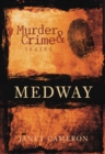 Image for Murder and Crime Medway