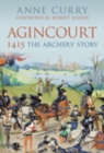 Image for Agincourt 1415: The Archers&#39; Story