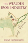 Image for The Wealden Iron Industry