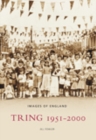 Image for Tring 1951 - 2000 : Images of England