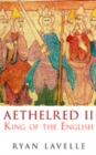Image for Aethelred II  : King of the English, 978-1016