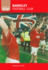 Image for Barnsley Football Club: Images of Sport