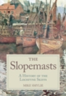 Image for The slopemasts  : a history of the Lochfyne skiffs
