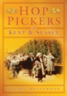Image for Hop Pickers of Kent and Sussex