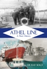 Image for Athel Line  : a fleet history