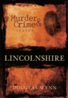 Image for Murder and Crime Lincolnshire