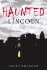 Image for Haunted Lincoln