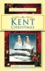 Image for A Kent Christmas  : a new selection
