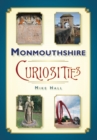 Image for Monmouthshire Curiosities