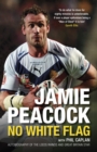 Image for Jamie Peacock: No White Flag