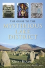 Image for The guide to the mysterious Lake District