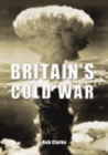 Image for Four minute warning  : Britain&#39;s Cold War