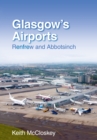 Image for Glasgow&#39;s airports  : Renfrew and Abbotsinch