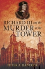 Image for Richard III and the Murder in the Tower