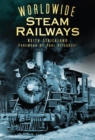 Image for Worldwide Steam Railways