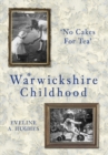 Image for A Warwickshire Childhood