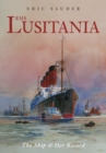 Image for RMS Lusitania  : the ship &amp; her record