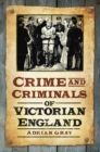 Image for Crime and Criminals of Victorian England