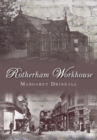 Image for Rotherham Workhouse