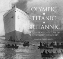 Image for Olympic, Titanic, Britannic