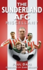 Image for The Sunderland AFC Miscellany