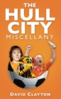 Image for The Hull City miscellany